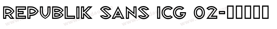 Republik Sans ICG 02字体转换